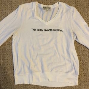 Wildfox This is my favorite sweater